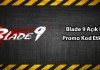 Blade 9 Açık Beta Promo Kod Etkinliği