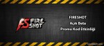Fireshot Açık Beta Promo Kod Etkinliği