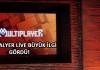 Multiplayer Live Büyük İlgi Gördü!