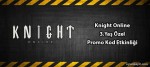 Knight Online 3.Yaş Özel Promo Kod Etkinliği