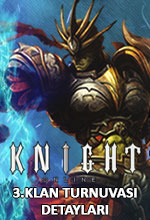 Knight Online 3.Klan Turnuvası Detayları Duyuruldu Poster