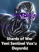 Shards of War Yeni Sentinel Vox'u Duyurdu‏ Poster
