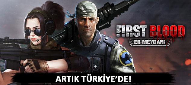 First Blood: Er Meydanı Türkiye'de!