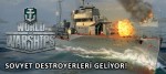 World of Warships'e Sovyet Destroyerleri Geliyor