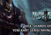 HEX: Shards of Fate Herofall Kart Serisine Kavuştu