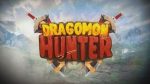 Dragomon Hunter Tanıtım Videosu