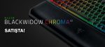 Razer BlackWidow Chroma V2 Satışta!