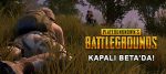 Playerunknown's Battlegrounds (BRO) Kapalı Beta'da!