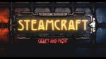Steamcraft Tanıtım Videosu