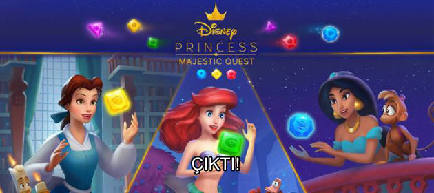 Disney Princess Majestic Quest Çıktı!